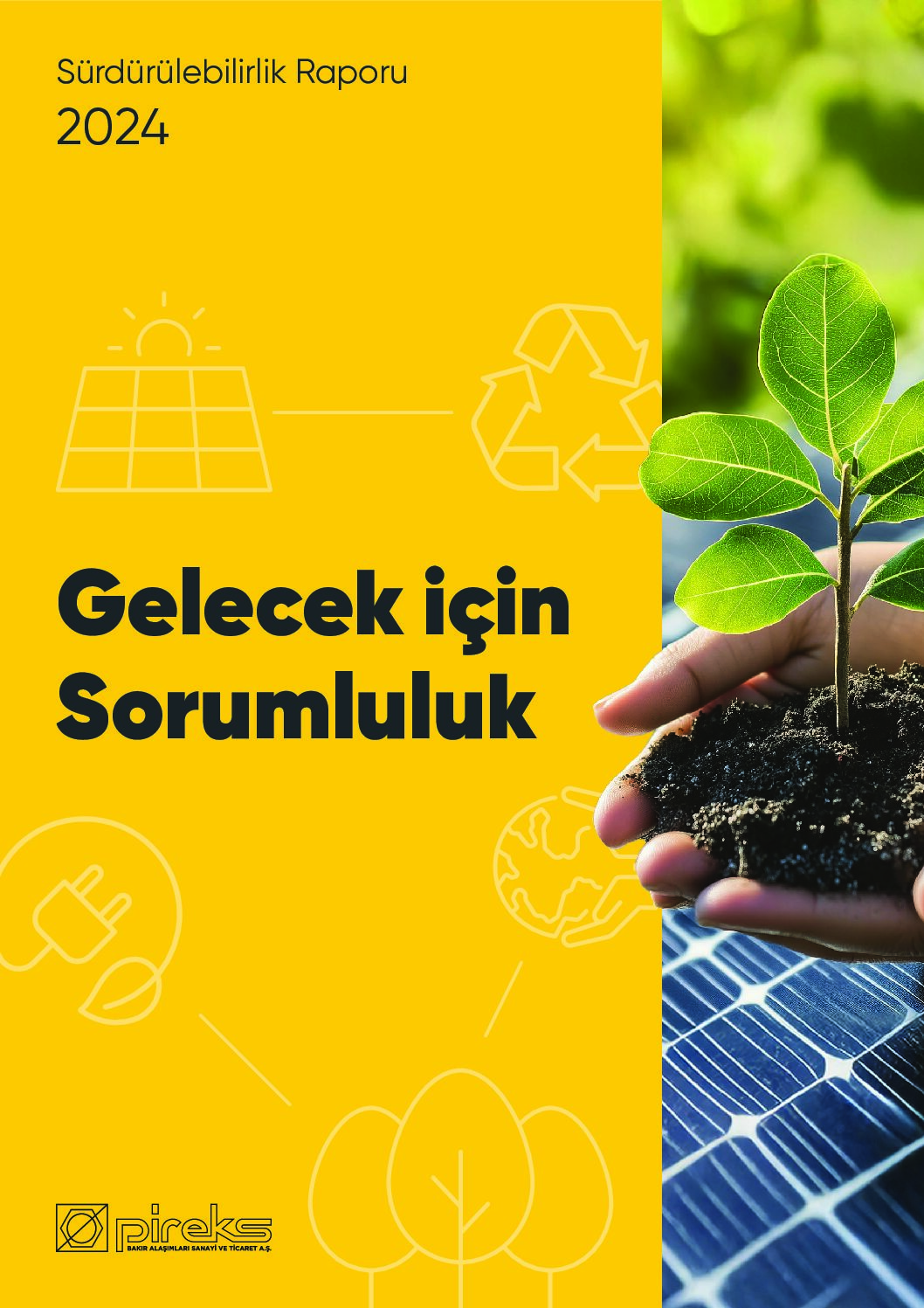 Pireks | Sürdürülebilirlik